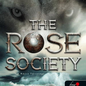 The Rose Society - A Rózsa Társasága
