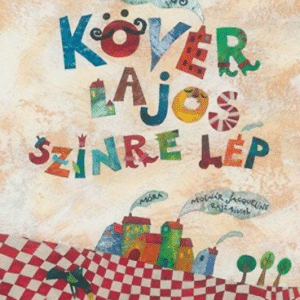 Kövér Lajos színre lép