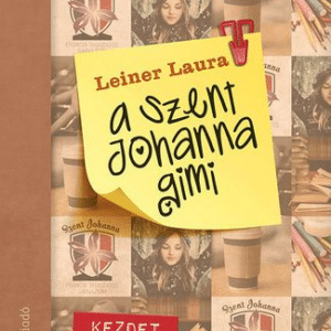 A Szent Johanna gimi 1. - Kezdet