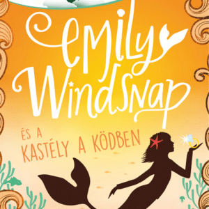 Emily Windsnap és a kastély a ködben