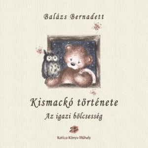 Kismackó története - Az igazi bölcsesség