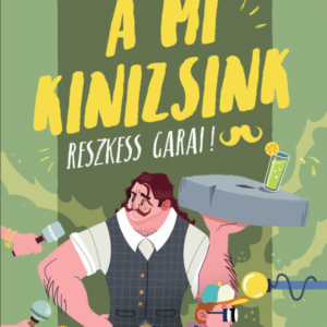 A mi Kinizsink