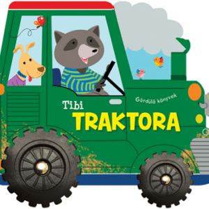 Gördülő könyvek - Tibi traktora