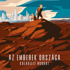 Az emberek országa - Kalaallit Nunaat