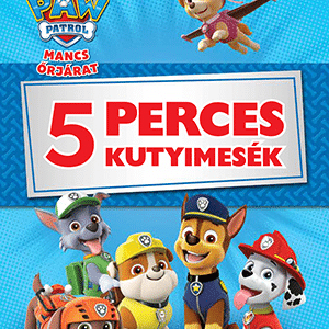 Mancs őrjárat - 5 perces kutyimesék