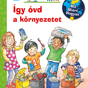 Így óvd a környezetet