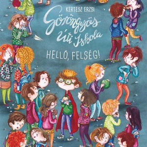 Göröngyös úti iskola - Helló, felség!