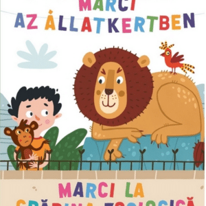 Marci az Állatkertben / Marci la gradina zoologica