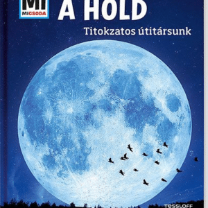 A Hold - Titokzatos útitársunk