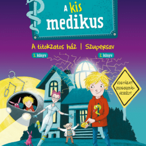 A kis medikus - 1. A titokzatos ház/2. Szupersav