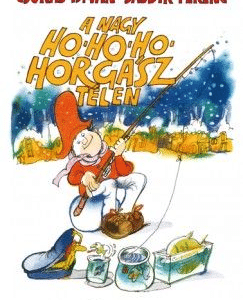 A nagy Ho-ho-ho-horgász télen