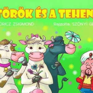 A török és a tehenek (zöld borítós)