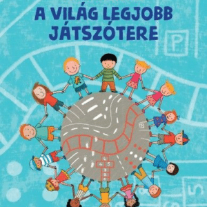 A világ legjobb játszótere