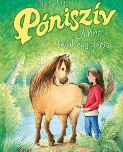 Anni talál egy pónit