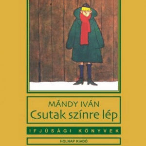 Csutak színre lép