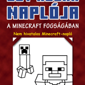 Egy kocka naplója 1. A Minecraft fogságában
