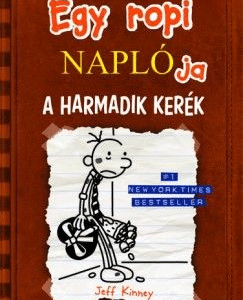 Egy ropi naplója 7. - A harmadik kerék