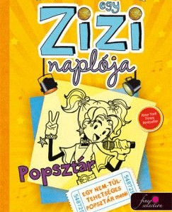 Egy Zizi naplója 3. - Popsztár