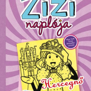 Egy Zizi naplója 8. - Hercegnő