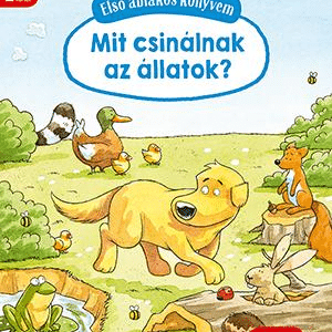 Első ablakos könyvem - Mit csinálnak az állatok?