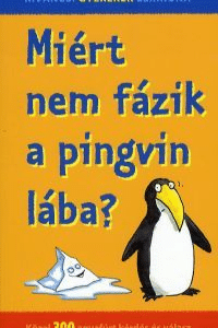Miért nem fázik a pingvin lába?