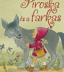 Olvass velünk! (1) - Piroska és a farkas