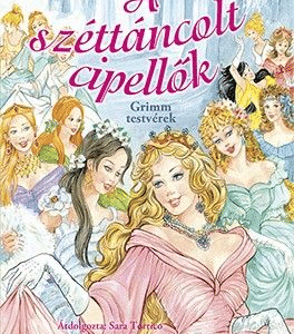 Olvass velünk! (2) - A széttáncolt cipellők
