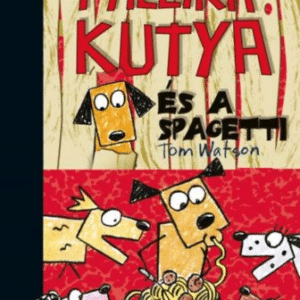 Pálcikakutya és a spagetti