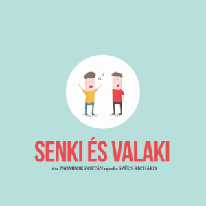 Senki és Valaki