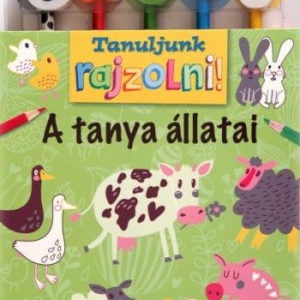 Tanuljunk rajzolni! A tanya állatai