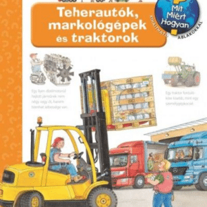 Teherautók, markológépek és traktorok