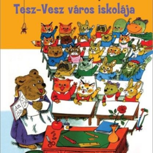Tesz-Vesz város iskolája