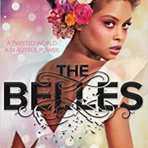 The Belles - A szépség ára