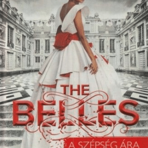 The Belles - A szépség ára