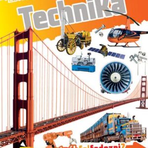 Fedezd fel! Technika